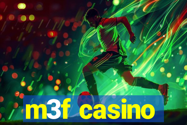 m3f casino